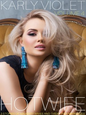 cover image of Hotwife 3 Stories Volume 4